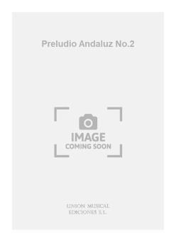 Preludio Andaluz No.2 For Guitar 