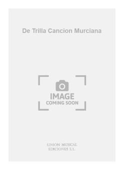 de Trilla Cancion Murciana 