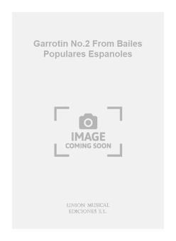 Garrotin No.2 From Bailes Populares Espanoles For Guitar 