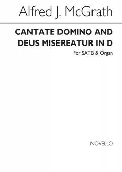 Cantate Domino & Deus Misereatur In D 