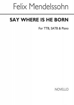 Say Where Is He Born (Christus) 