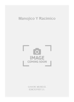Manojico Y Racimico For Guitar 