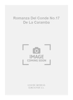 Romanza Del Conde No. 17 de La Caramba 