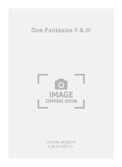 Dos Fantasias II & III (Azpiazu) For Guitar 