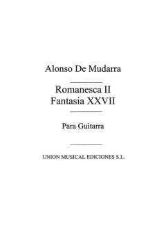 Romanesca II Fantasia XXVII (Tarrago) For Guitar 