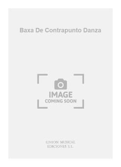 Baxa De Contrapunto Danza (Tarrago) For Guitar 