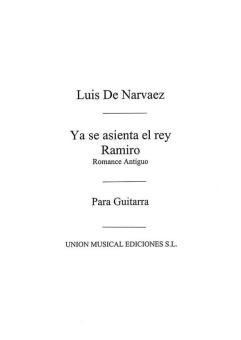 Ya Se Asienta El Rey Ramiro Romance Antiguo For Guitar 
