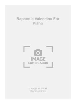 Rapsodia Valencina for Piano 