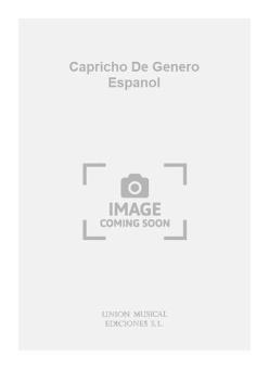 Capricho de Genero Espanol for Piano 