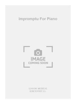 Impromptu for Piano 