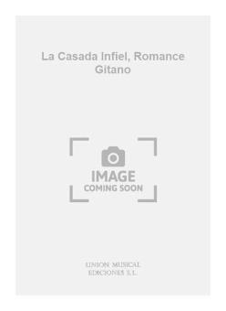 La Casada Infiel, Romance Gitano 