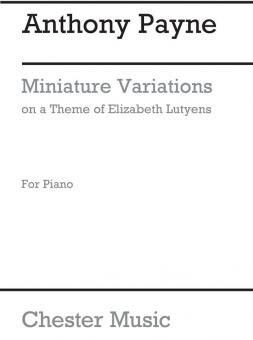 Miniature Variations on A Theme of Elisabeth Lutyens 