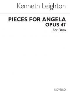 Pieces for Angela Op. 47 