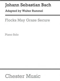 Flocks May Graze Secure 