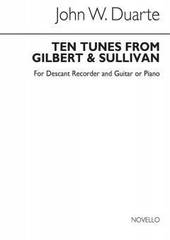 10 Tunes From Gilbert & Sullivan 