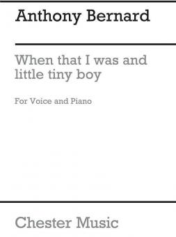 When That I Was and A Little Tiny Boy 