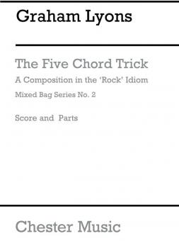 The Five Chord Trick (A Composition in the 'Rock' Idiom) 