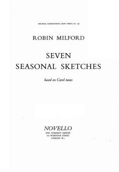 Seven Seasonal Sketches 