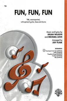 Fun, Fun, Fun For Tenor And Two Bass Vocals 