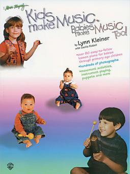 Kids Make Music Babies Too 