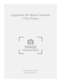 Juguetes de Bazar Vol. 1 