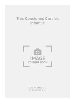 Aguilar Tres Canciones Corales Infantile 
