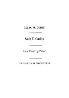 Seis Baladas for Voice and Piano 