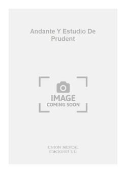 Andante y Estudio de Prudent 