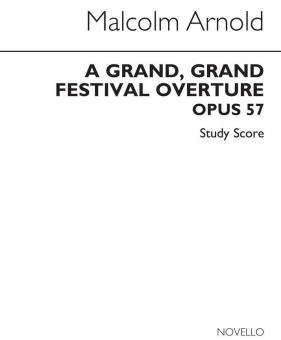 Grand, Grand Festival Overture op. 57 