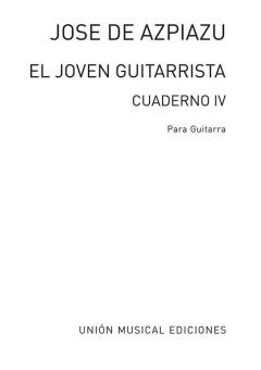 El Joven Guitarrista Vol. 4 For Guitar 
