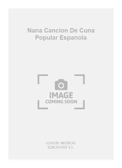 Nana Cancion de Cuna Popular Espanola For Guitar 
