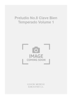 Präludium Nr. 8 Clave Bien Temperado Vol. 1 