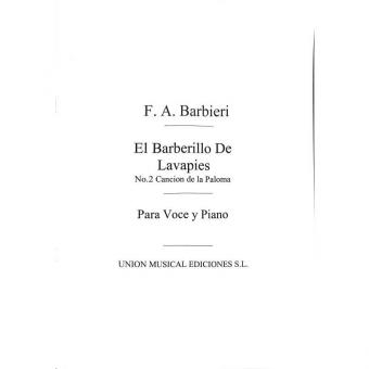 Cancion de La Paloma No. 2 El Barberillo de Lavapies Voice/Piano 