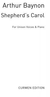 Baynon, A A Shepherd's Carol Unison/Piano 