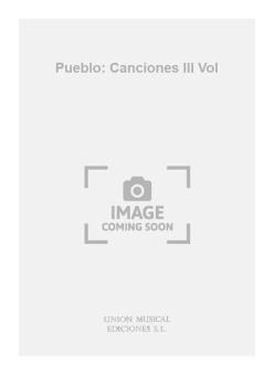 Pueblo, Canciones III Vol 