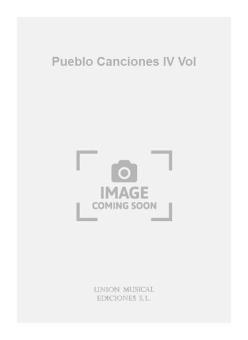 Pueblo Canciones IV Vol 