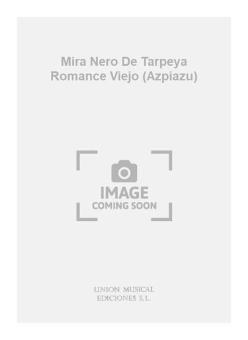 Mira Nero de Tarpeya Romance Viejo 
