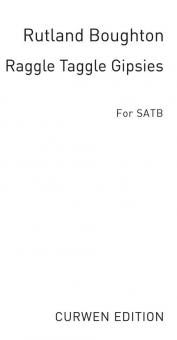 Boughton Raggle Taggle Gipsies SATB 