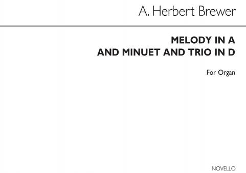 Melody in A, Minuet and Trio in D 