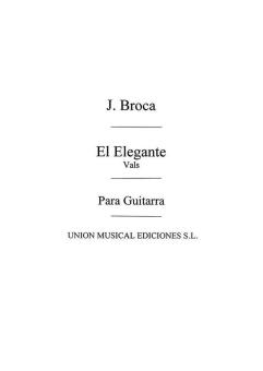 El Elegante, Vals For Guitar 