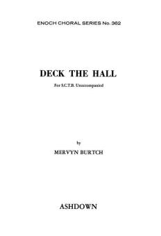 Burtch, M Deck The Hall SATB 