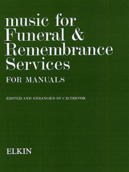 Music for Funeral and Remembrance 