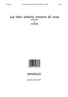 Let Their Celestial Concerts 