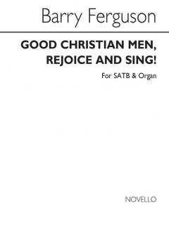 Good Christian Men, Rejoice And Sing! 