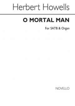 O Mortal Man 