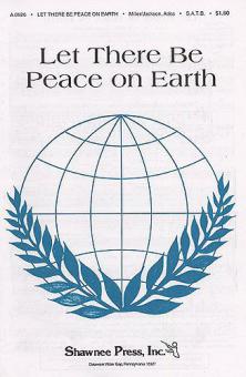Let There Be Peace On Earth 