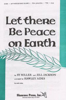 Let There Be Peace On Earth 