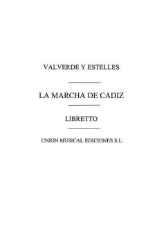 Valverde La Marcha Da Cadiz 