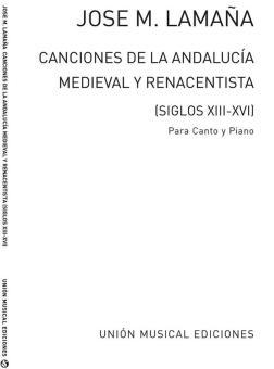 Lamana Canciones de Andalucia Medieval y Renacentista 