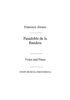 Pasodoble de La Bandera No.5 from Las Corsarias Voice/piano 